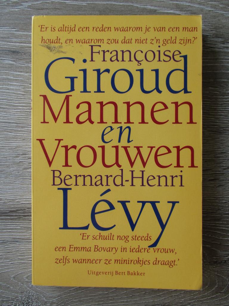 Mannen en vrouwen - Francoise Giroud & Bernard-Henri Lévy, Ophalen of Verzenden, Gelezen, Sociale psychologie