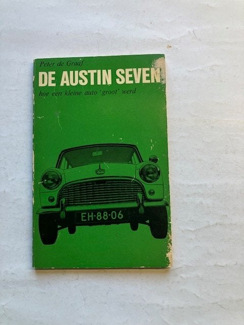 De Austin Seven: hoe een kleine auto 'groot' werd, Gelezen, Algemeen, Ophalen of Verzenden, Peter de Graaf