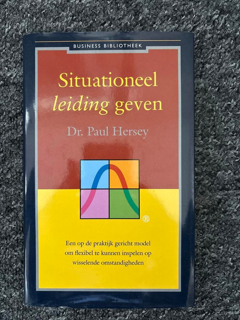 Situationeel leiding geven - Dr. Paul Hersey, Ophalen, Gelezen, Management