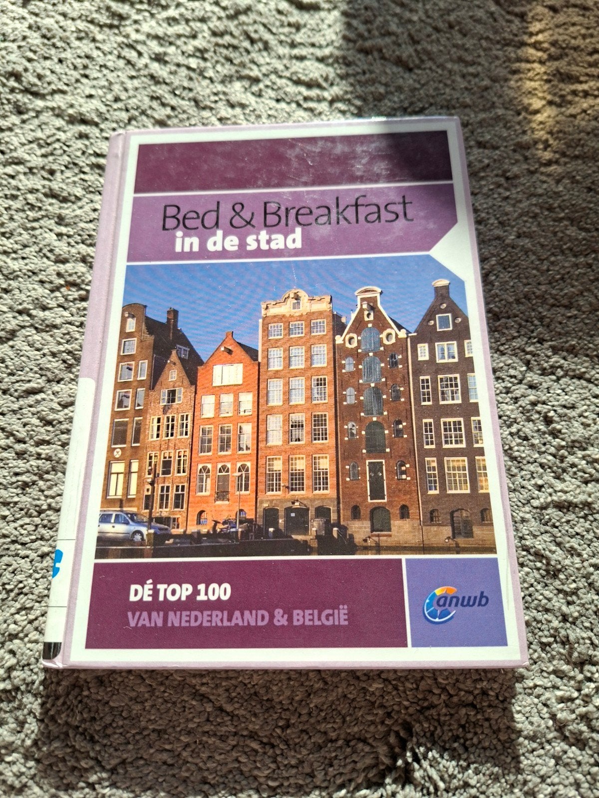 ANWB Bed & Breakfast in de stad - Top 100 Nederland & België, Ophalen, ANWB, Europa, Zo goed als nieuw