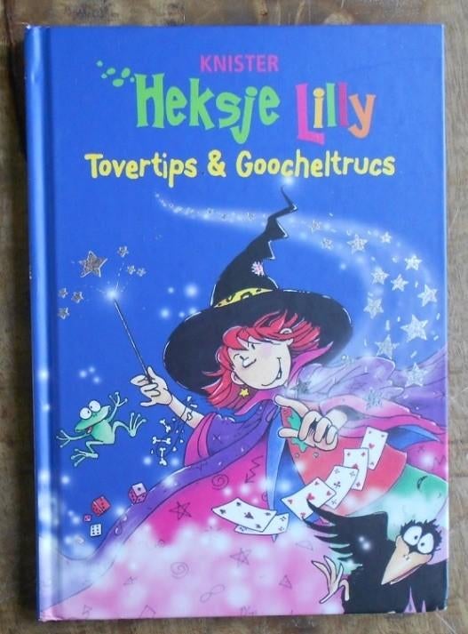 Heksje Lilly - Tovertips & Goocheltrucs = Kikkerkeutels en, Boeken, Ophalen, Zo goed als nieuw, Fictie algemeen