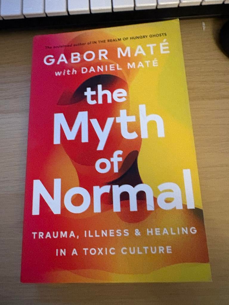 The Myth of Normal - Gabor Maté, Boeken, Ophalen of Verzenden, Gelezen, Gezondheid en Conditie