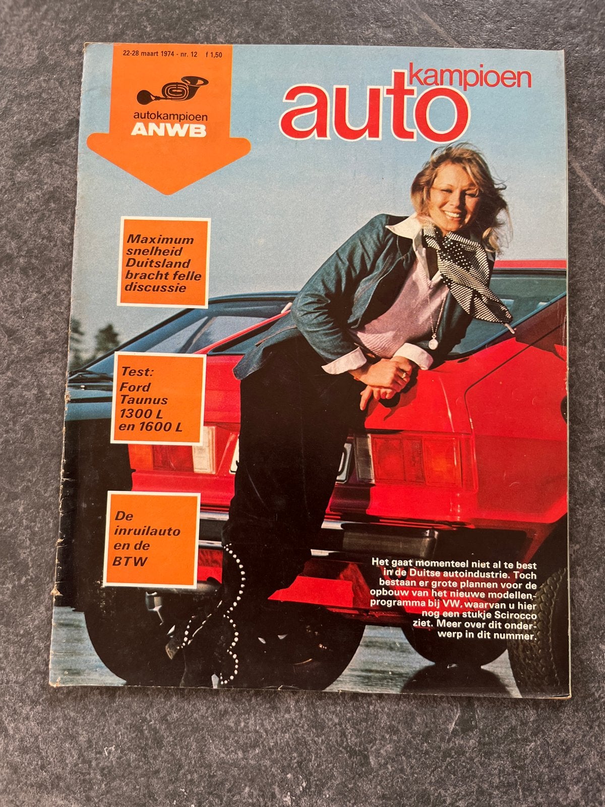 Auto Kampioen ANWB - 22-28 maart 1974 - Ford Taunus, Ophalen of Verzenden, Gelezen, Ford