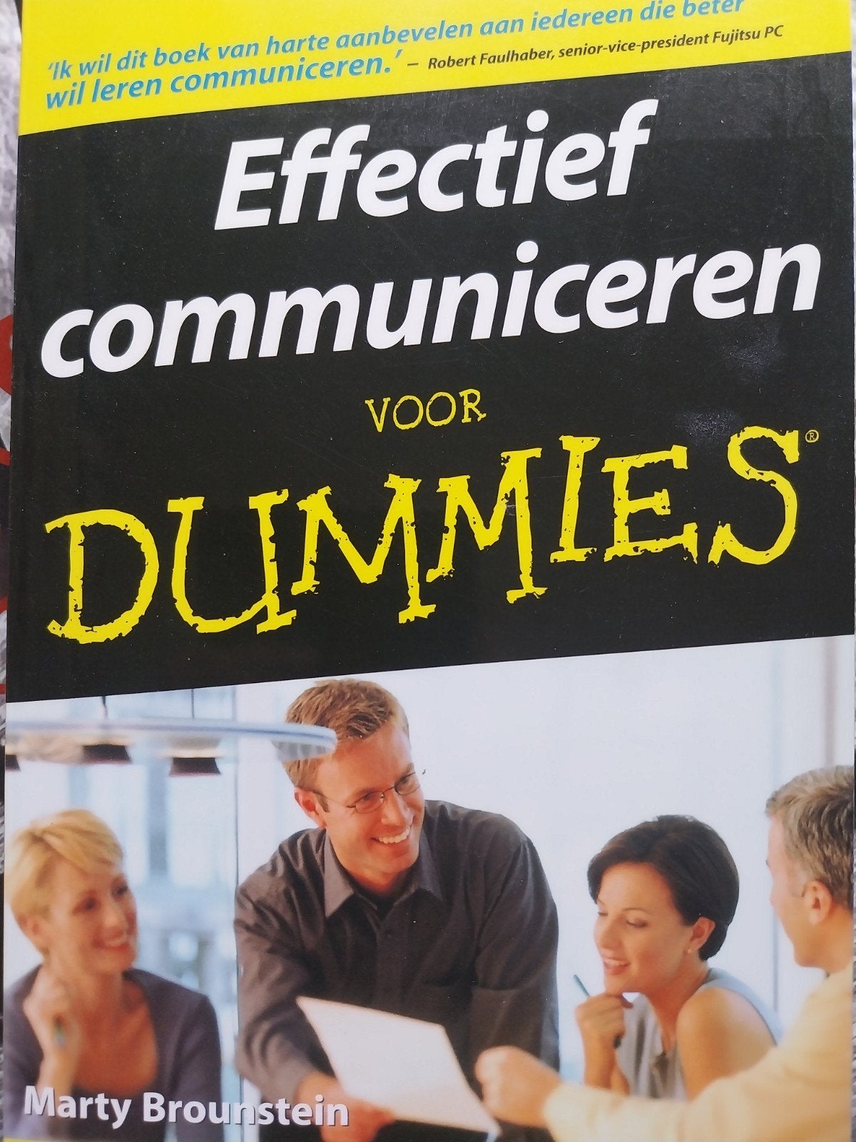 Effectief Communiceren voor Dummies - Marty Brounstein, Boeken, Ophalen of Verzenden, Gelezen, Marty Brounstein