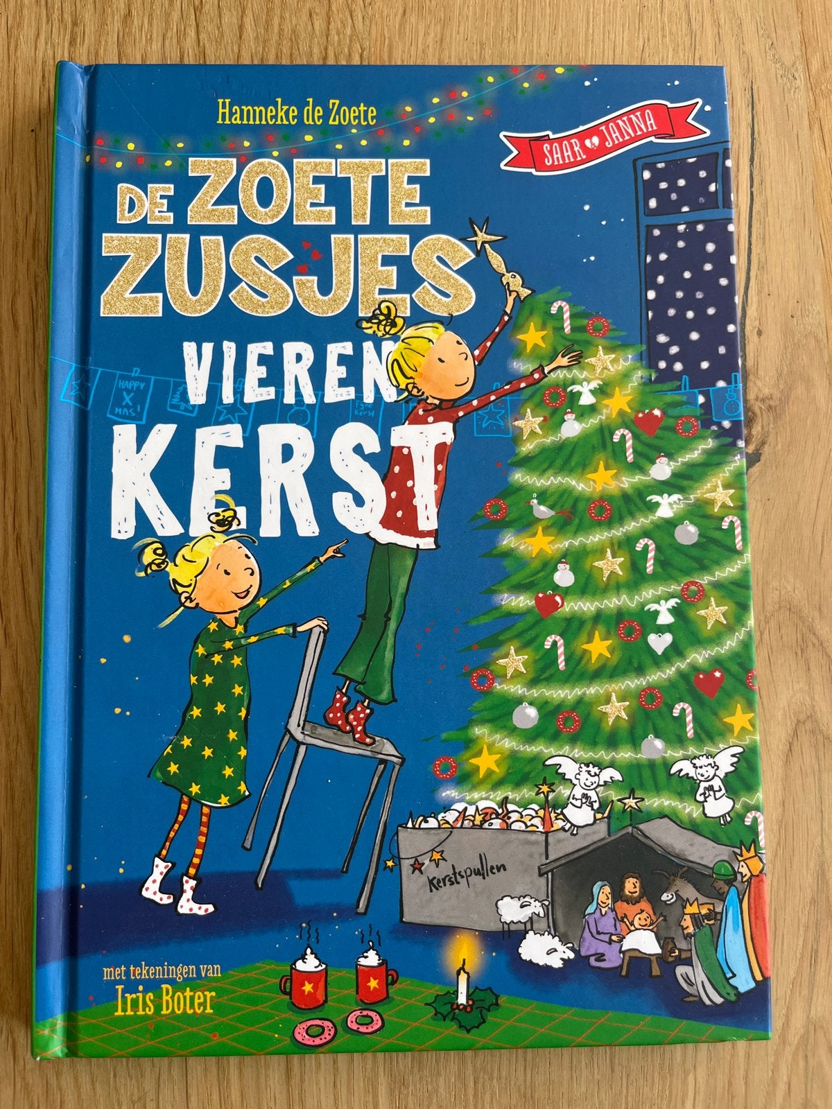 De Zoete Zusjes Vieren Kerst - Hanneke de Zoete, Ophalen of Verzenden, Zo goed als nieuw, Fictie algemeen