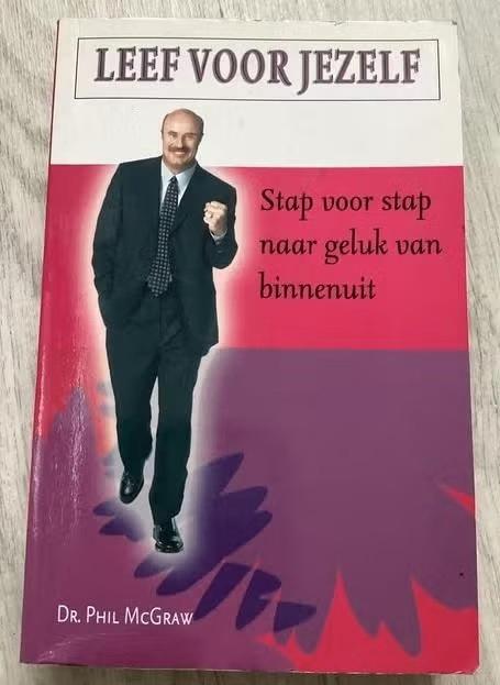 Boek Leef voor jezelf - Dr. Phil McGraw, Ophalen of Verzenden, Gelezen, Dr. Phil McGraw