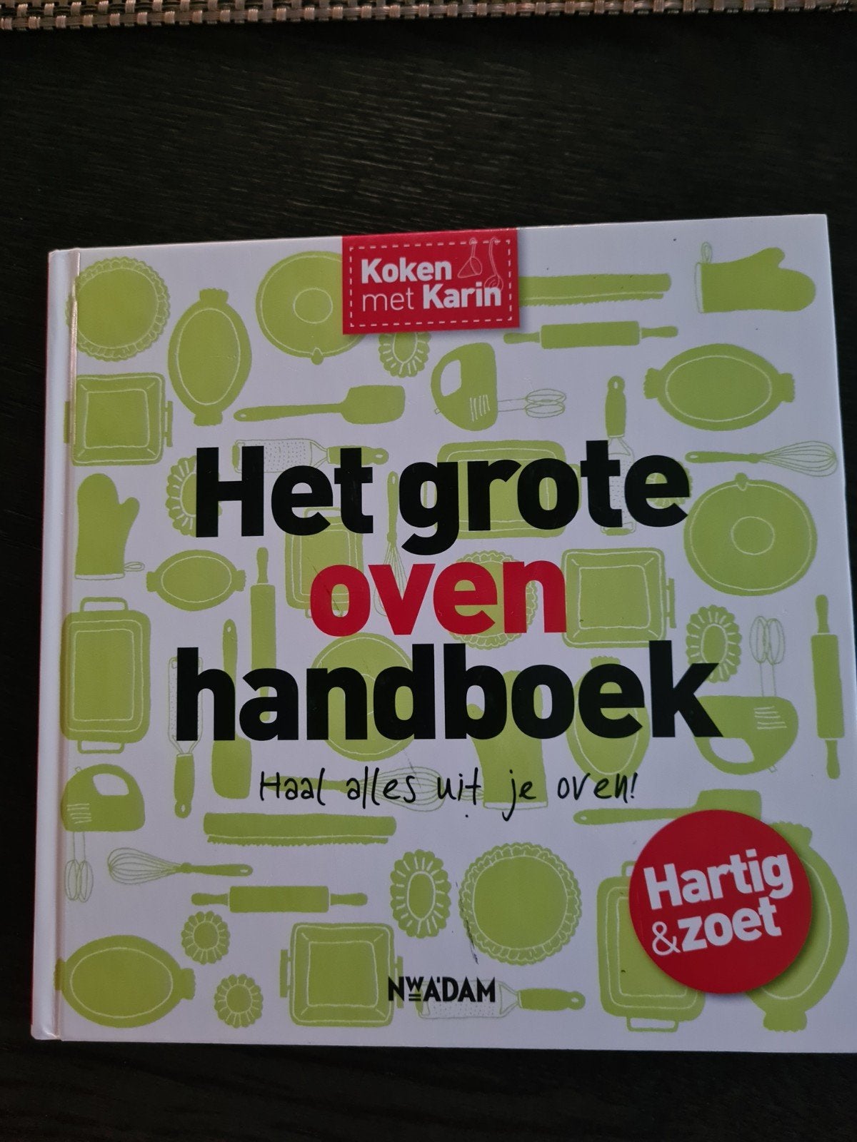 Het Grote Oven Handboek - Koken met Karin, Karin Luiten, Zo goed als nieuw, Overige gebieden, Tapas, Hapjes en Dim Sum