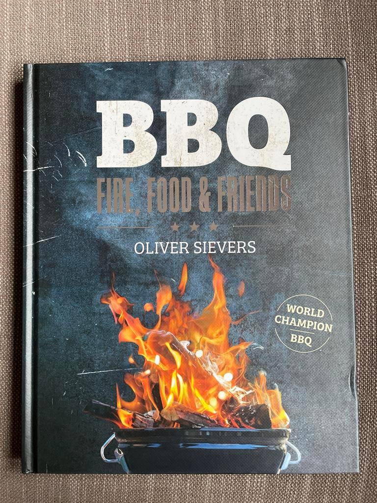 BBQ Fire Food & Friends - Oliver Sievers, Ophalen of Verzenden, Zo goed als nieuw