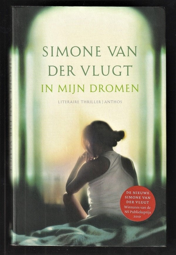 IN MIJN DROMEN - Simone van der Vlugt - Actuele roman!, Ophalen of Verzenden, Zo goed als nieuw
