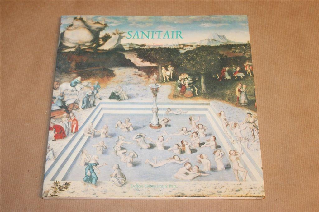 Sanitair — Bad & Toilet van Prehistorie tot Heden, Boeken, Ophalen of Verzenden, Gelezen, Europa