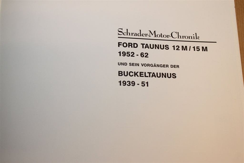 Ford Taunus 12M 15M 1952-62 — Documentatie & Buckeltaunus, Ophalen of Verzenden, Gelezen, Ford