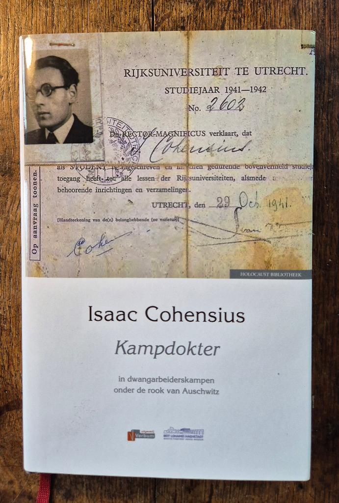 Boek WO II Kampdokter Isaac Cohensius Auschwitz, Ophalen of Verzenden, Tweede Wereldoorlog, Zo goed als nieuw, Overige onderwerpen