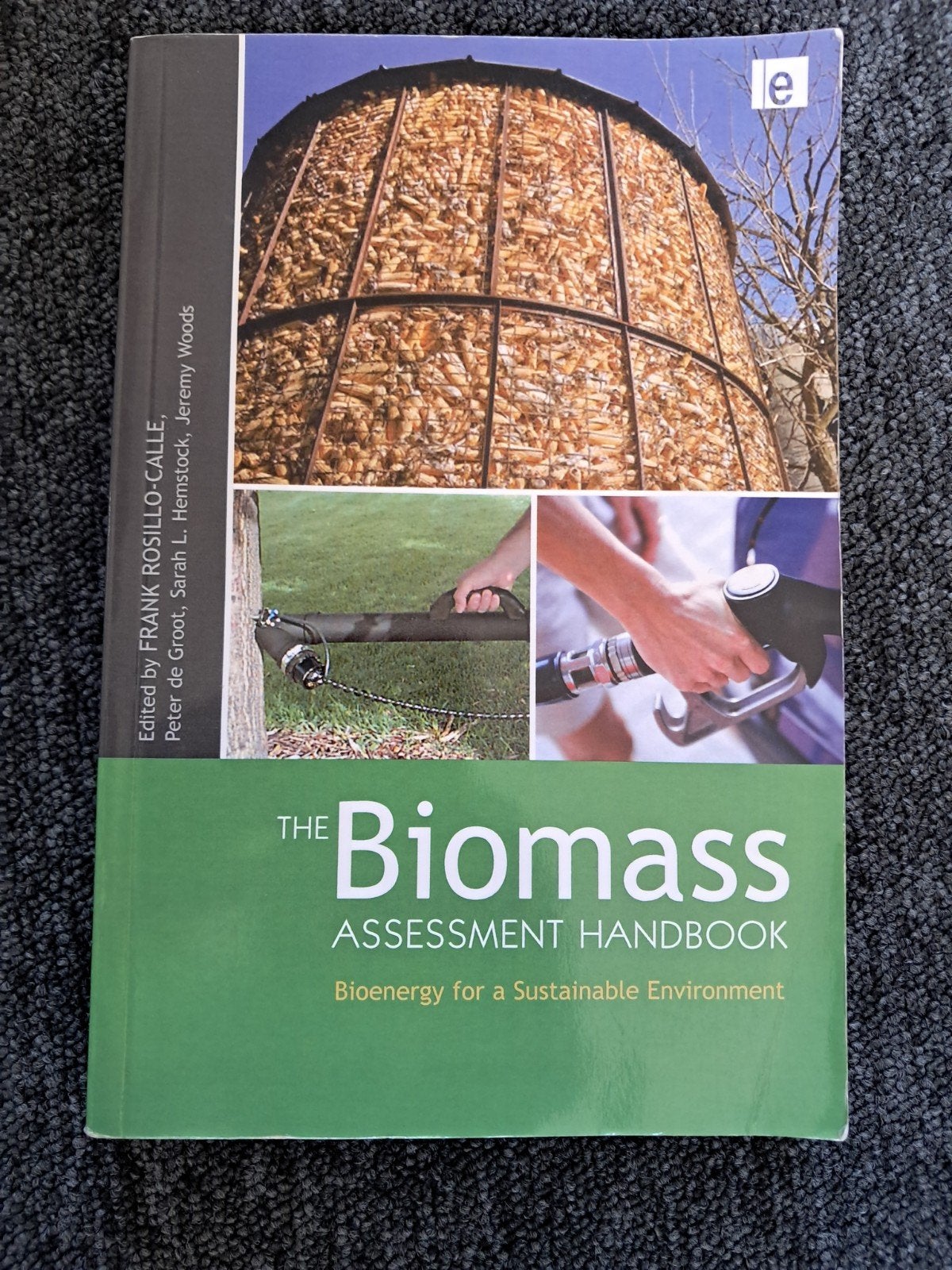 The Biomass Assessment Handbook: Bioenergy, Ophalen of Verzenden, Zo goed als nieuw, Sarah L. Hemstock, Jeremy Woods, Natuurwetenschap