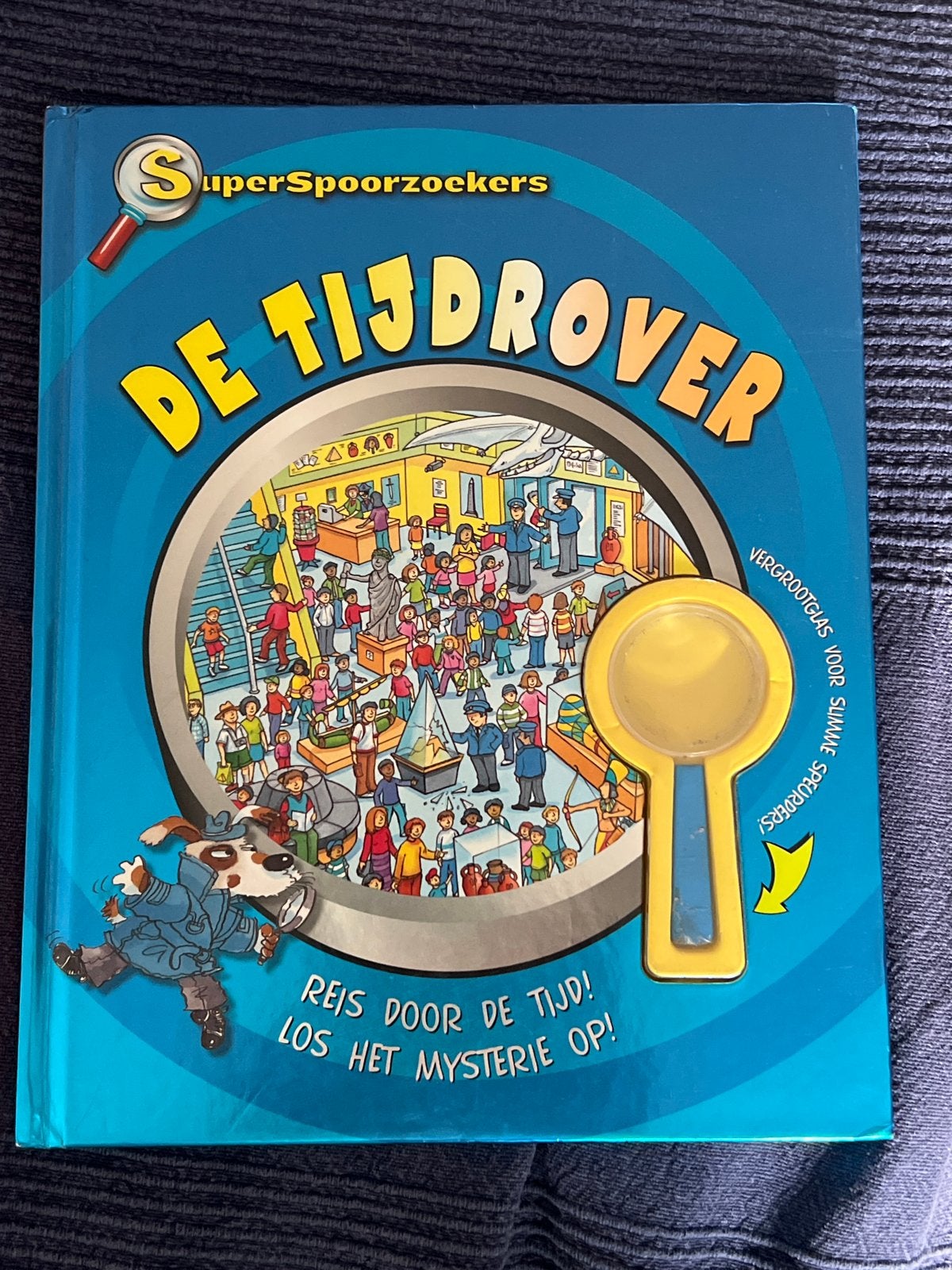 SuperSpoorzoekers: De Tijdrover - Reis door de tijd!, Ophalen of Verzenden, Zo goed als nieuw, Fictie algemeen