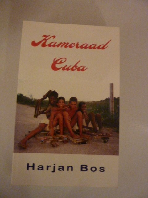 Harjan Bos - Kameraad Cuba, Verzenden, Zo goed als nieuw