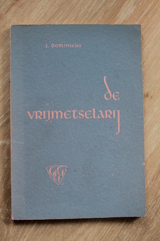 J. Dominicus - De vrijmetselarij. Geert Groote Genootschap, Verzenden, Gelezen, Overige religies