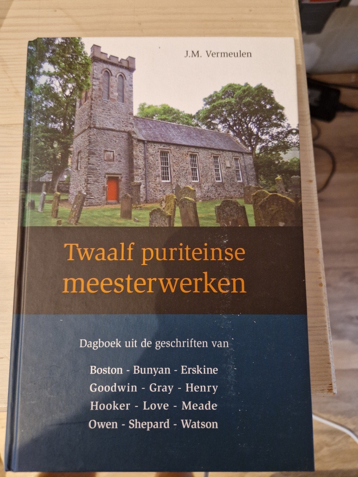 Twaalf puriteinse meesterwerken - J.M. Vermeulen, Ophalen of Verzenden, Zo goed als nieuw, J.M. Vermeulen, Christendom | Protestants
