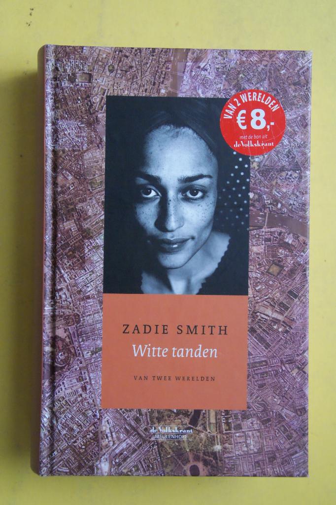 Zadie Smith, WITTE TANDEN  gebonden, Ophalen of Verzenden, Nieuw