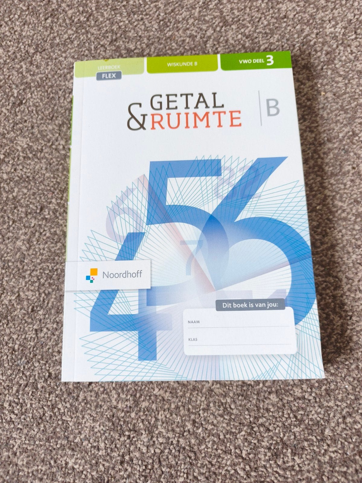 Getal & Ruimte VWO deel 3 Wiskunde B Leerboek, Boeken, VWO, Noordhoff, Nieuw, Ophalen of Verzenden