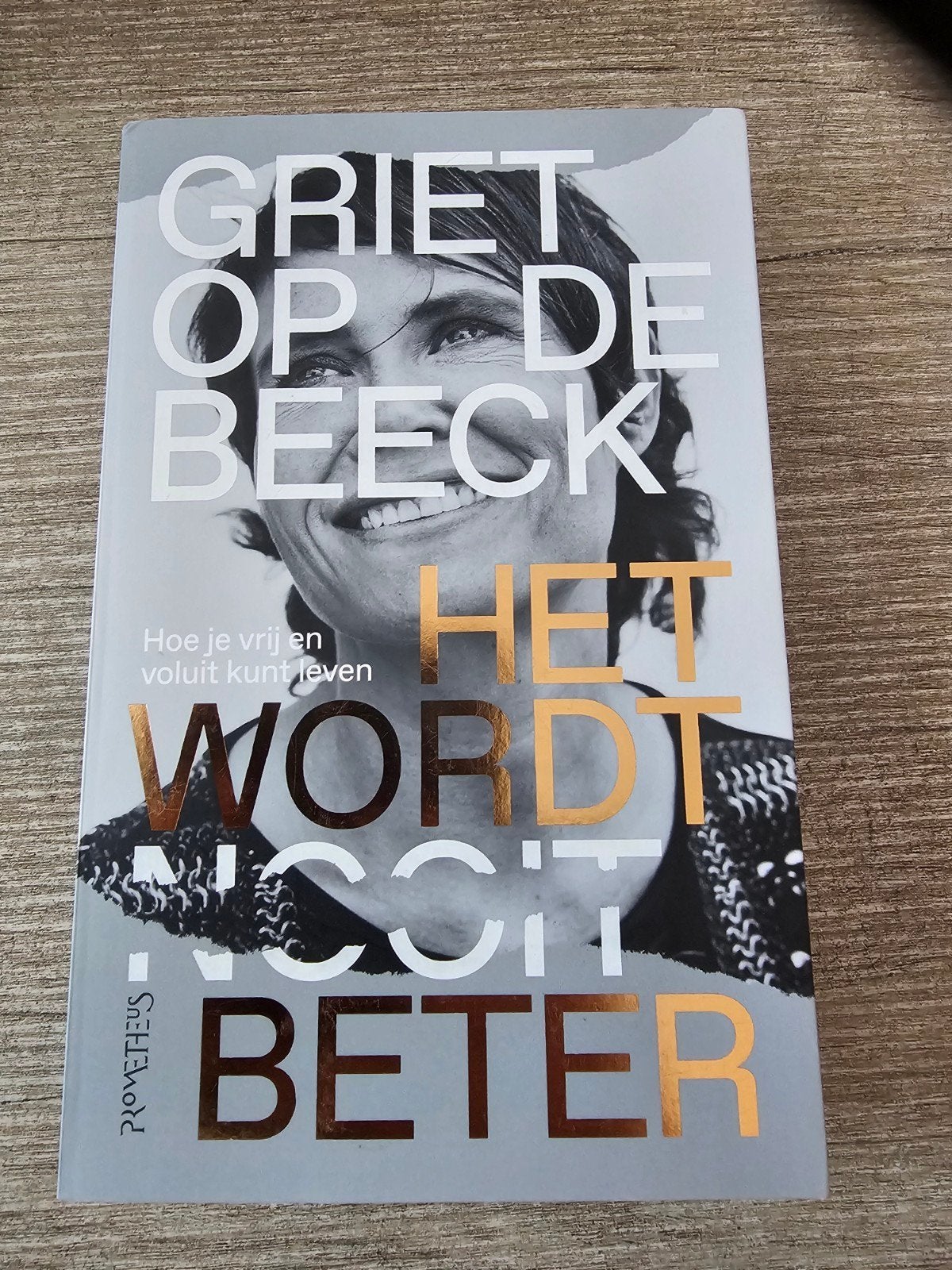 Griet Op De Beeck - Het wordt beter, Boeken, Ophalen of Verzenden, Gelezen, Griet Op De Beeck