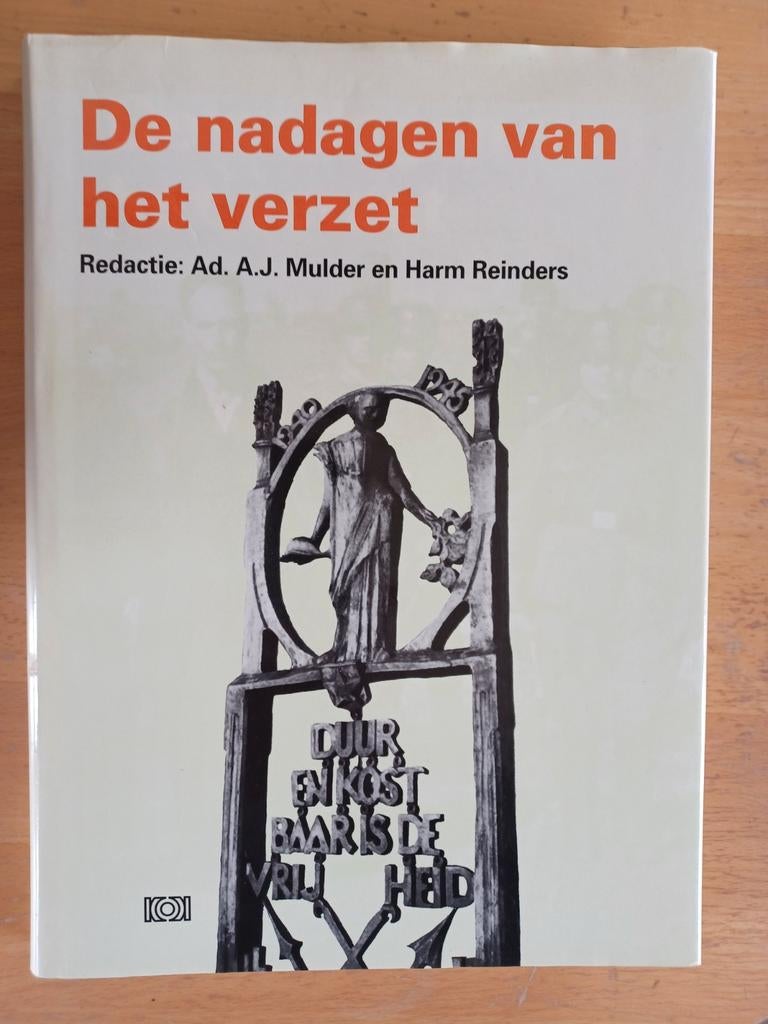 De nadagen van het verzet - Ad. A.J. Mulder en Harm Reinders, Boeken, Ad. A.J. Mulder en Harm Reinders, Ophalen of Verzenden, 20e eeuw of later