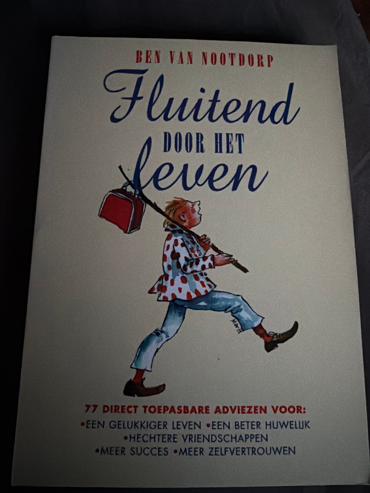 S7.  B. van Nootdorp - Fluitend door het leven, Verzenden, Zo goed als nieuw, B. van Nootdorp