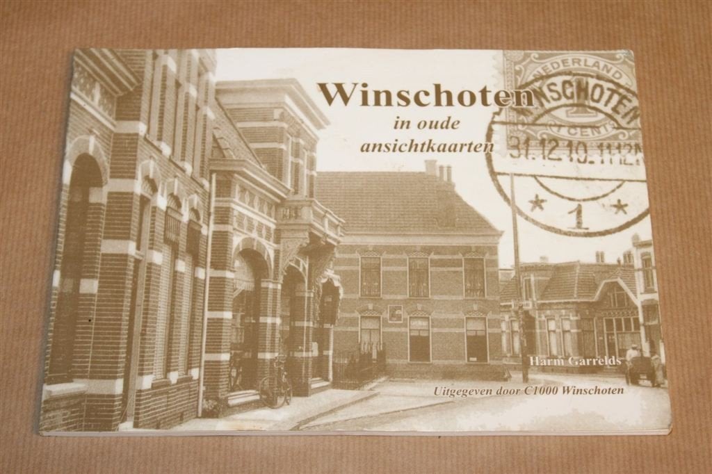 Winschoten in Oude Ansichtkaarten — Fotoboek, Boeken, Ophalen of Verzenden, Gelezen