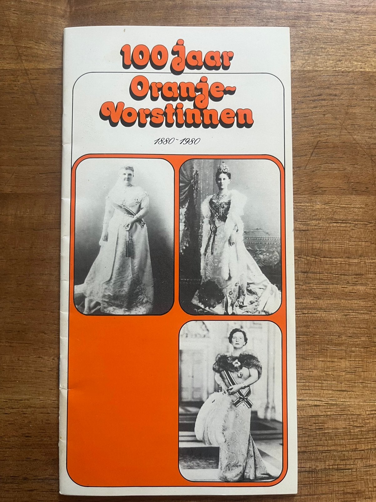 100 jaar Oranje Vorstinnen 1889-1989, Ophalen, Gebruikt