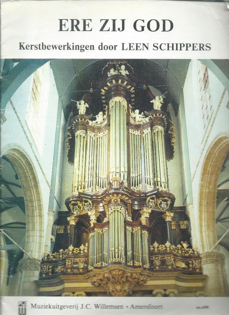 Ere zij God - Kerstbewerkingen door Leen Schippers, Orgel, Gebruikt, Ophalen of Verzenden, Religie en Gospel