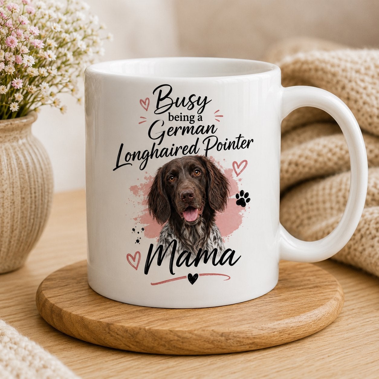Busy being a German Longhaired Pointer Mama - Mok, Verzenden, Nieuw