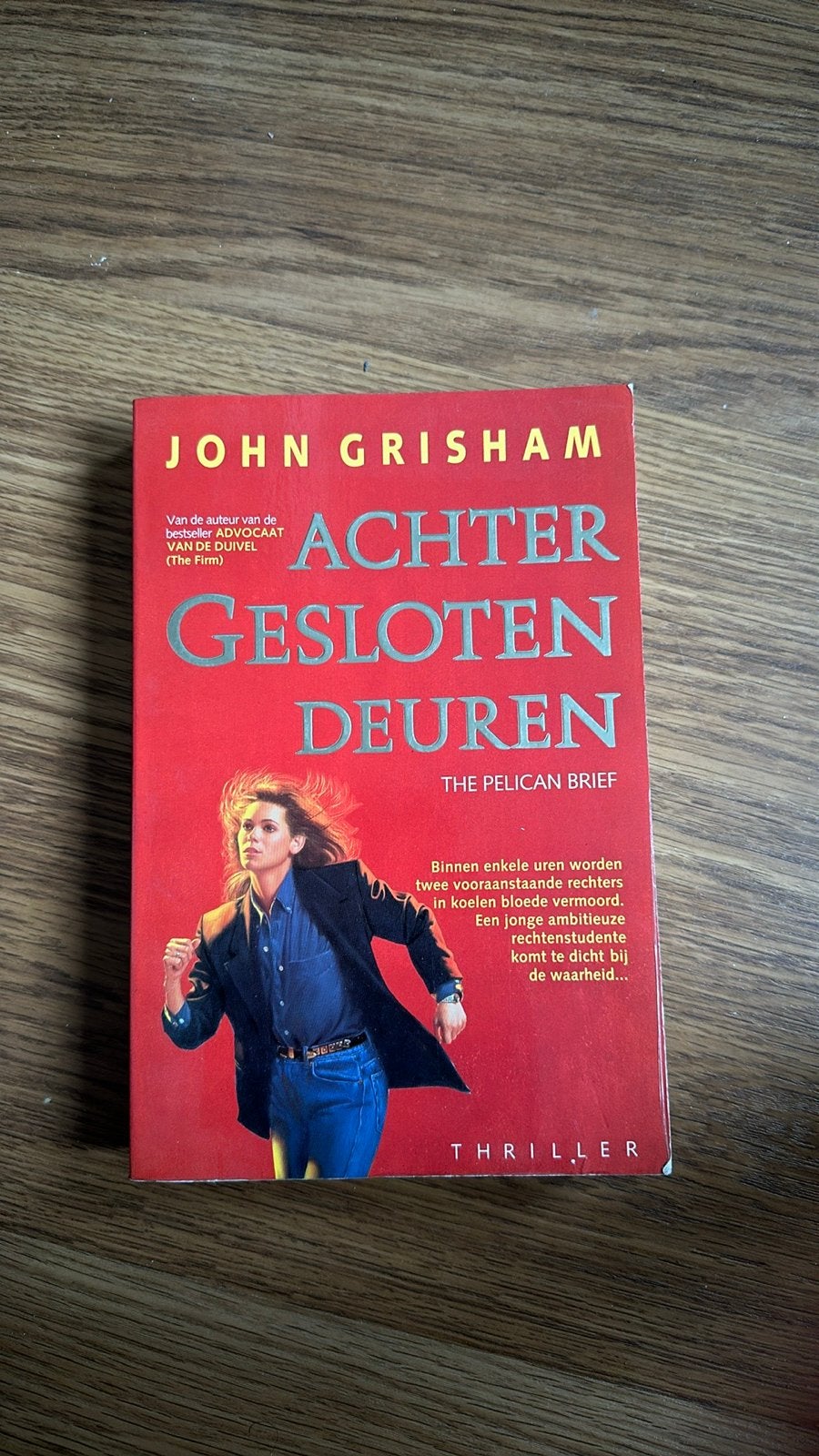 John Grisham - Achter Gesloten Deuren (The Pelican Brief), Boeken, Thrillers, Gelezen, Wereld overig, Ophalen of Verzenden