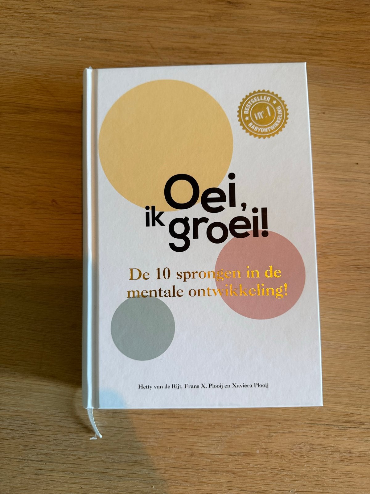 Oei, ik groei! De 10 sprongen in de mentale ontwikkeling, Ophalen of Verzenden, Nieuw, Opvoeding tot 6 jaar