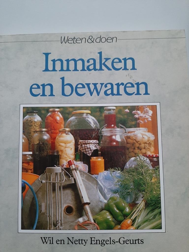 Inmaken en bewaren, Wil & Netty Engels-Geurts, Overige typen, Ophalen of Verzenden, Zo goed als nieuw