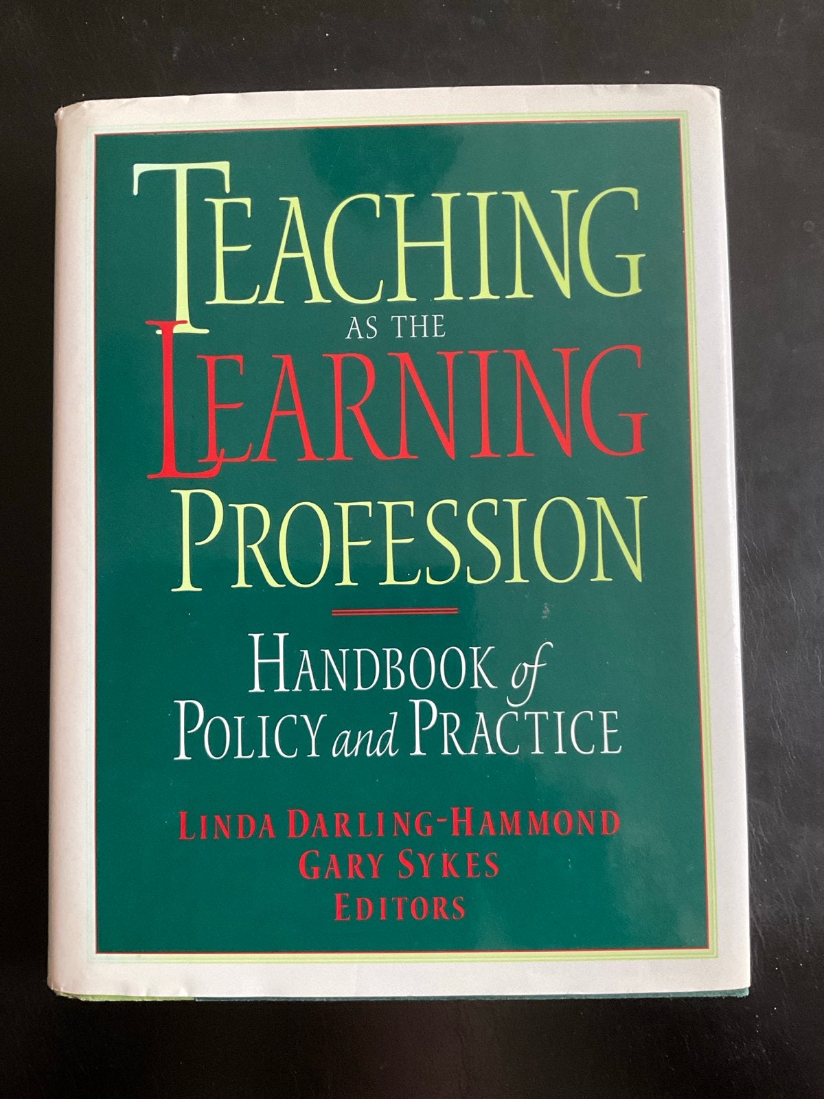 Teaching as the Learning Profession: Handbook, Boeken, Gelezen, L. Darling-Hammond & G. Sykes (eds.), Ophalen of Verzenden, WO