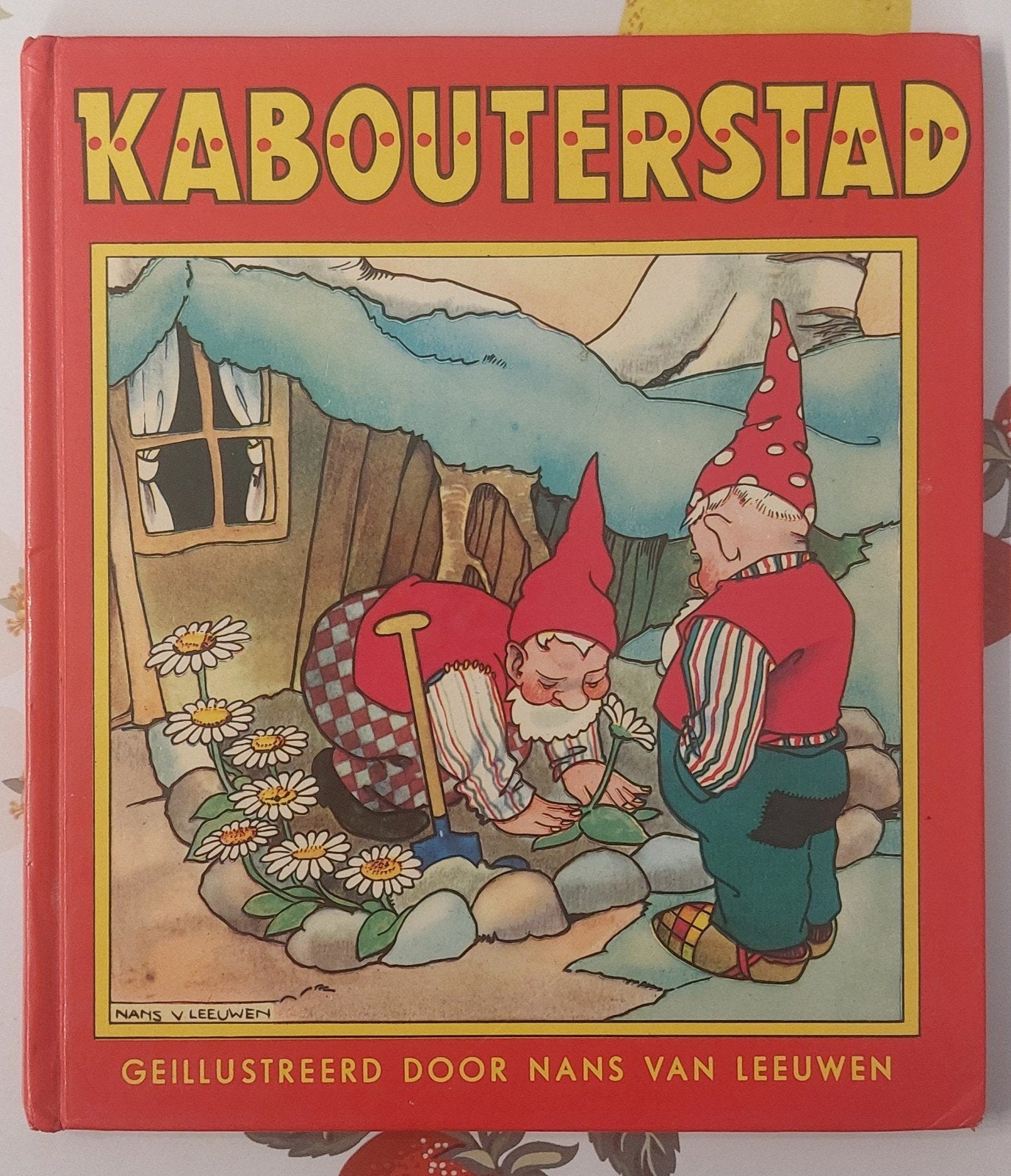 Kabouterstad - Geïllustreerd door Nans van Leeuwen, Boeken, Ophalen of Verzenden, Gelezen, Nans van Leeuwen, Sprookjes