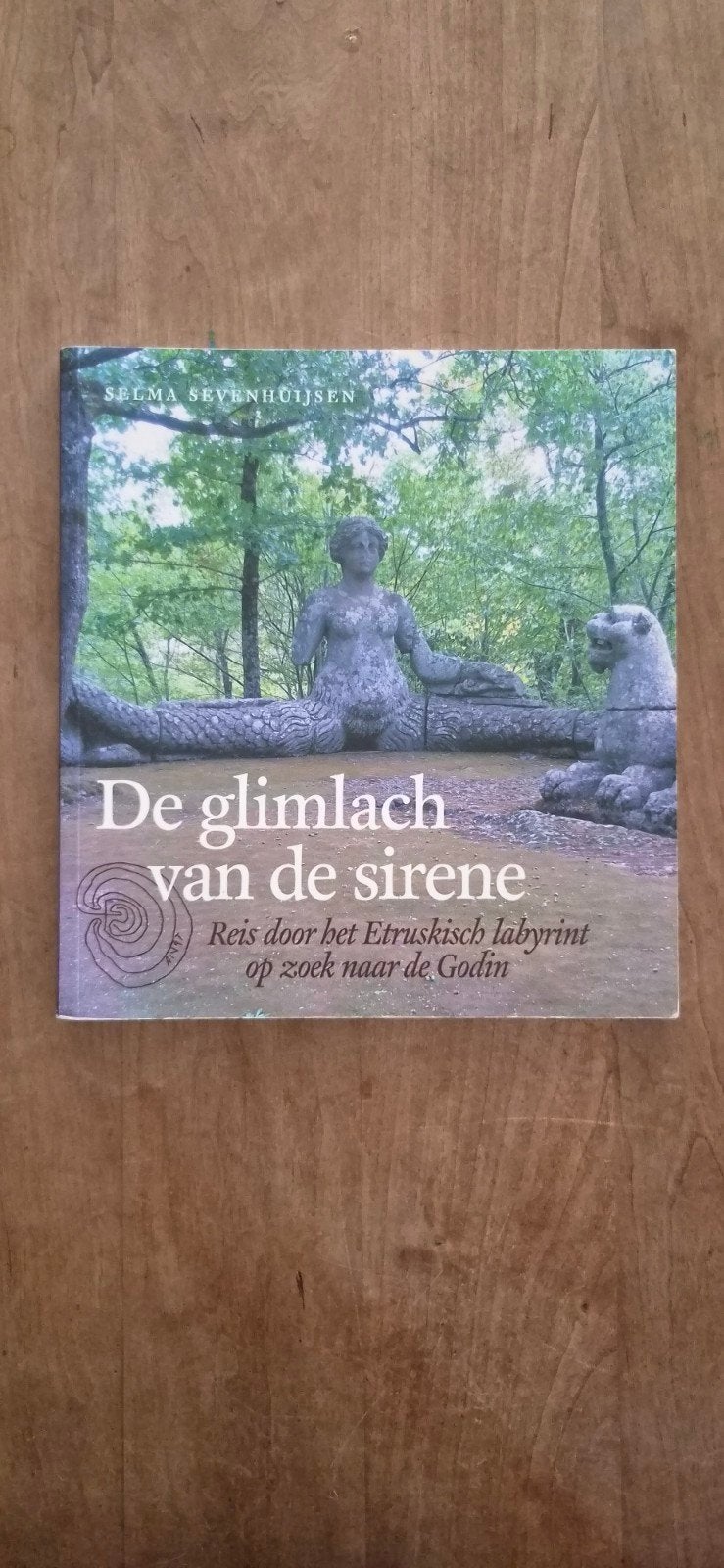 De glimlach van de sirene - Selma Sevenhuijsen, Ophalen of Verzenden, Gelezen, Selma Sevenhuijsen, Nederland