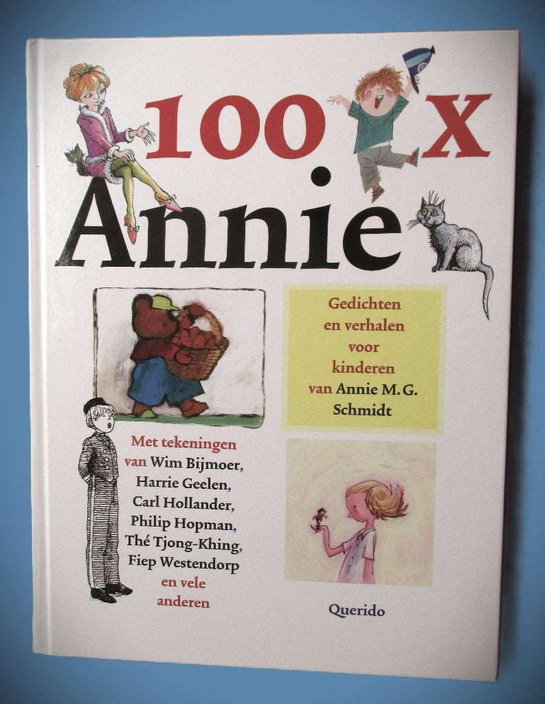 Annie M.G.Schmidt~100 x~Gedichten verhalen~Fiep Westendorp, Annie M.G. Schmidt, Ophalen of Verzenden, Verhalen, Zo goed als nieuw