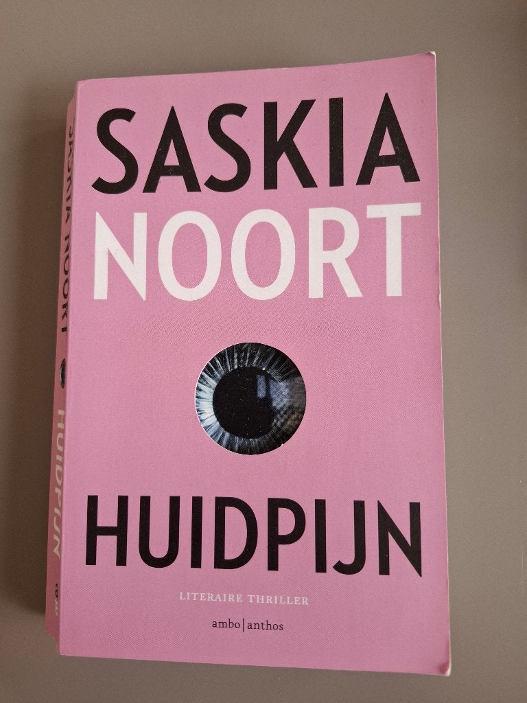 Saskia Noort - Huidpijn, Ophalen of Verzenden, Zo goed als nieuw, Saskia Noort, Nederland