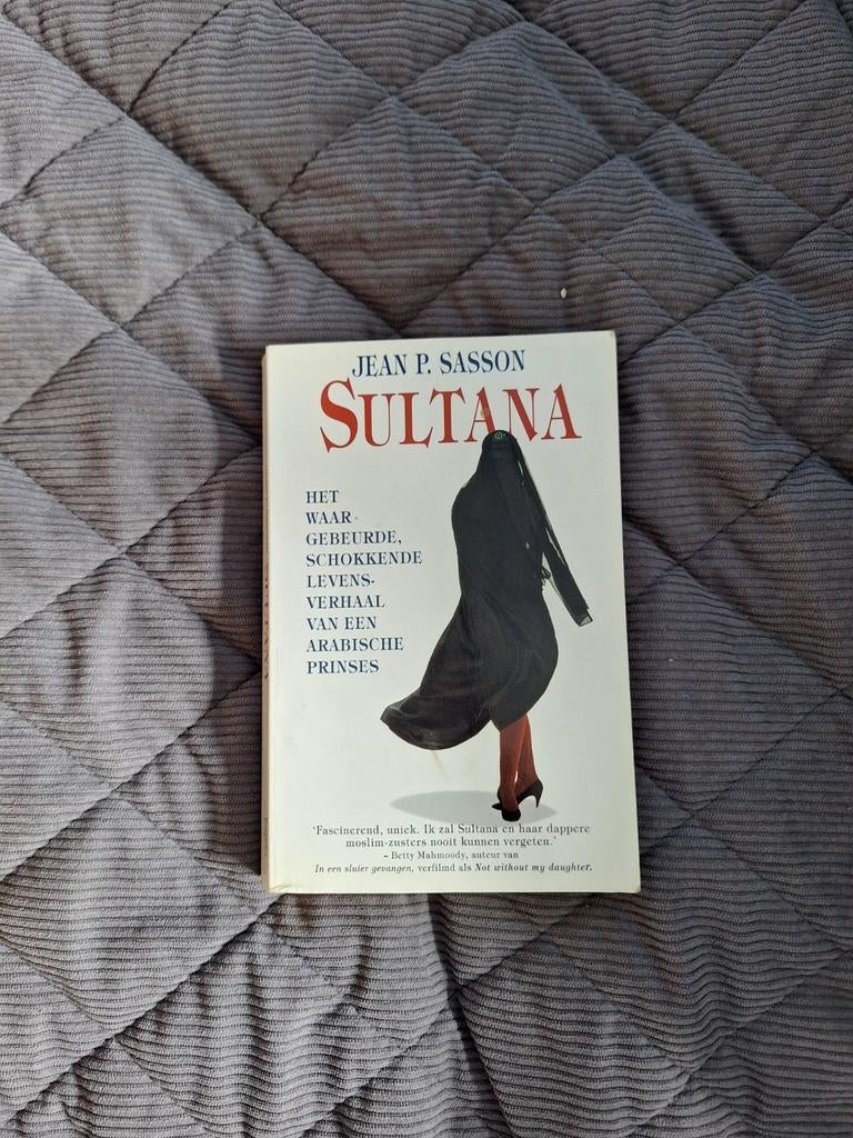 Sultana - Het waargebeurde levensverhaal van een prinses, Ophalen of Verzenden