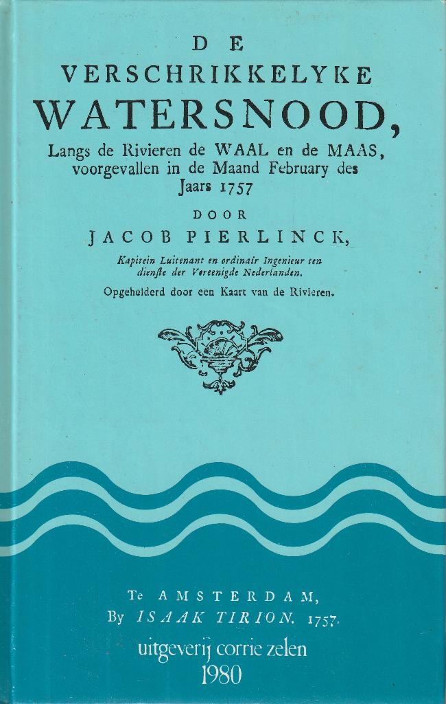 De verschrikkelyke Watersnood, Ophalen of Verzenden, 17e en 18e eeuw, Gelezen