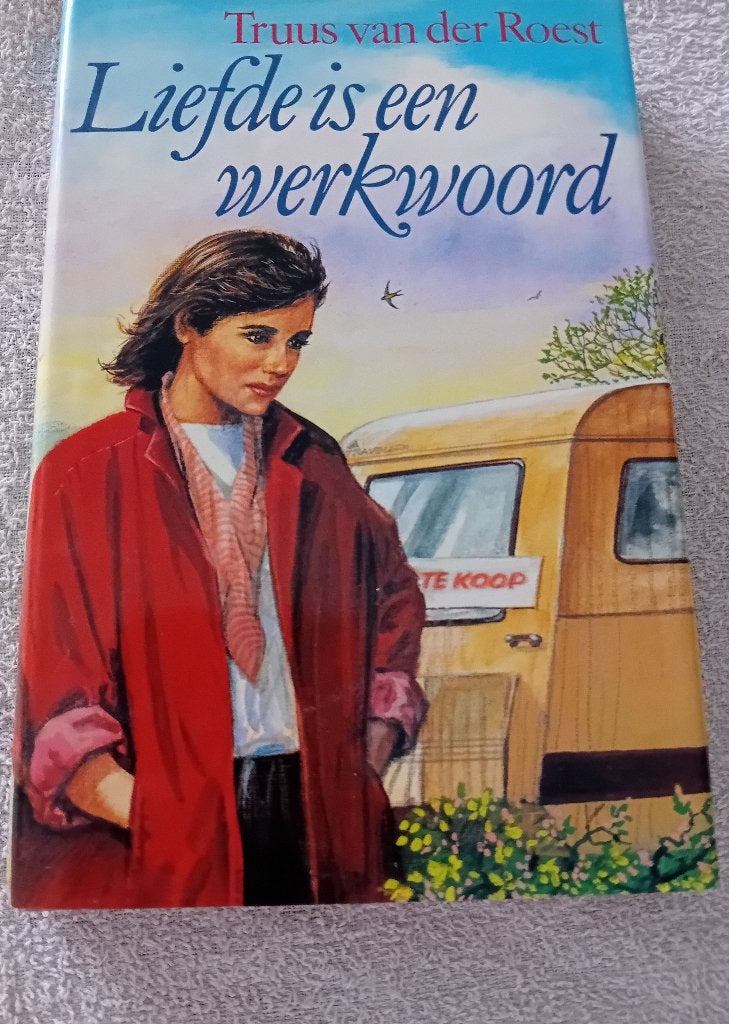 Liefde is een werkwoord - truus van der roest, Boeken, Ophalen of Verzenden, Gelezen