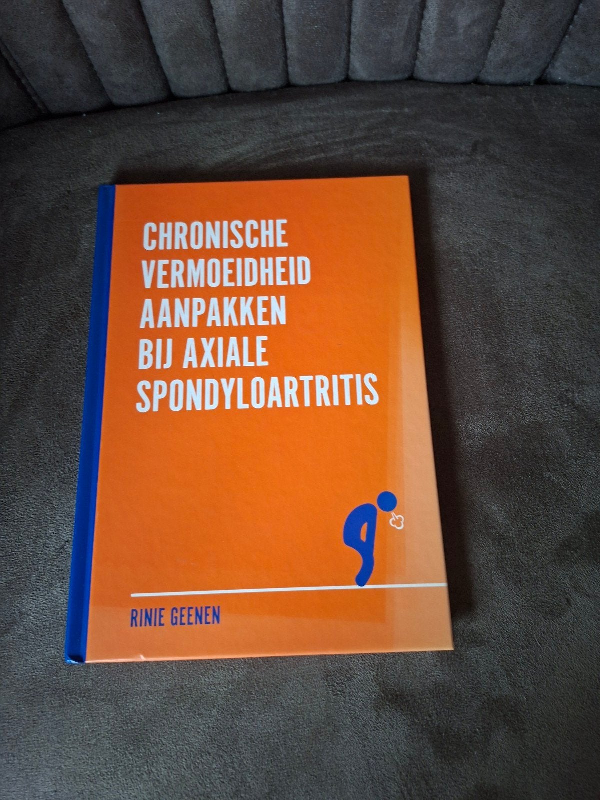 Chronische Vermoeidheid Aanpakken bij Axiale Spondyloartriti, Boeken, Ophalen of Verzenden, Zo goed als nieuw, Rinie Geenen