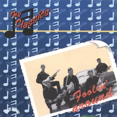 The Classics – Foolin' Around, Cd's en Dvd's, Cd's | Rock, Verzenden, Zo goed als nieuw, Rock-'n-Roll