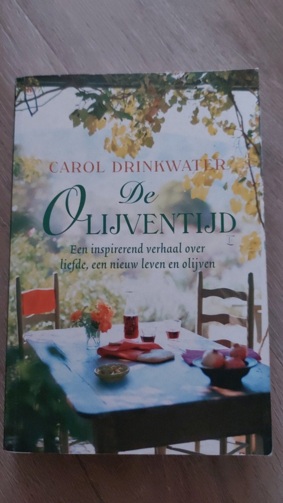F2: De Olijventijd - Carol Drinkwater, Ophalen of Verzenden, Gelezen, Carol Drinkwater, Europa overig