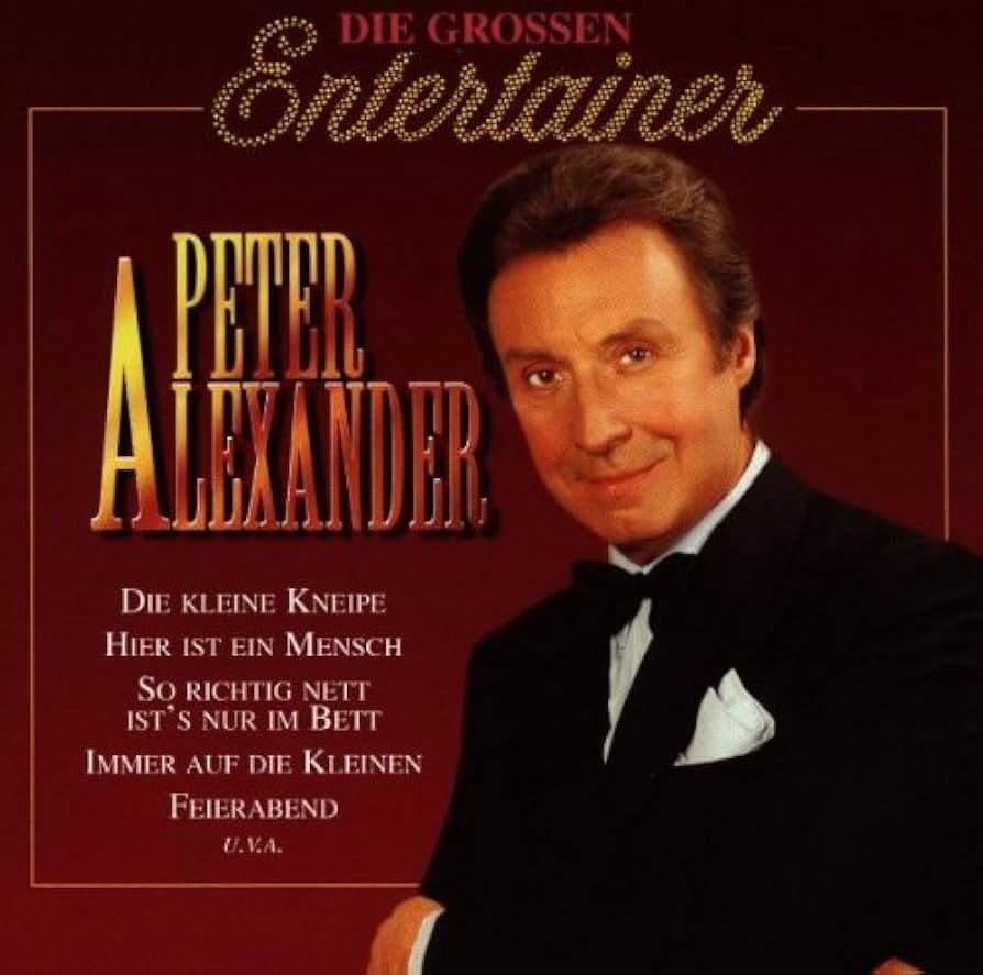 Peter Alexander - Die grosse Entertainer, Meine Lieder, Ophalen of Verzenden, Zo goed als nieuw