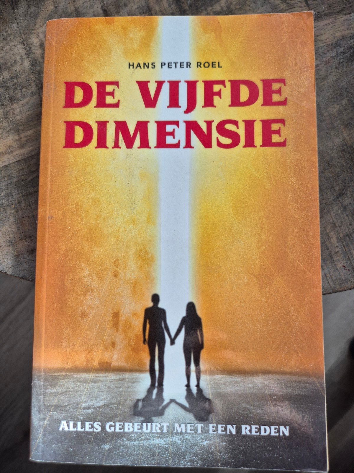 De Vijfde Dimensie - Hans Peter Roel, Alles gebeurt met een, Boeken, Esoterie en Spiritualiteit, Ophalen of Verzenden, Zo goed als nieuw