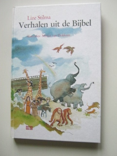 Godsdienst   Verhalen uit de Bijbel  Lize Stilma  nr 6483, Verzenden, Nieuw, Christendom | Protestants