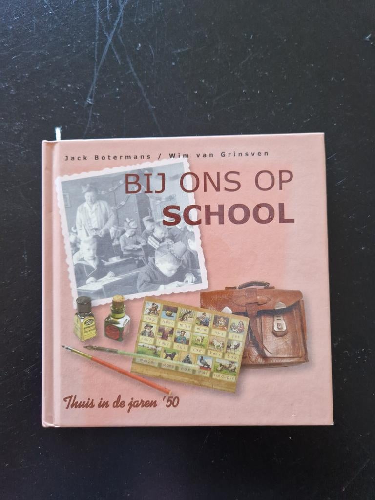 Jack Botermans - Bij ons op school, Ophalen, Zo goed als nieuw, Jack Botermans; W. van Grinsven