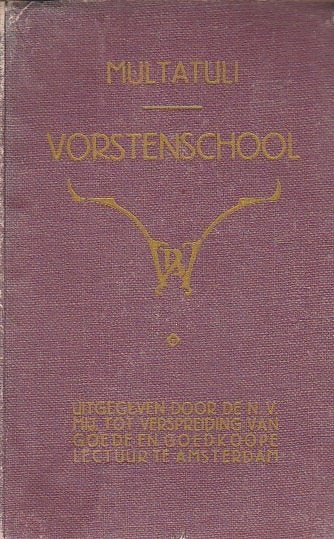 Dietse Letteren Max Havelaar Orpheus in de dessa Woutertje, Boeken, Zo goed als nieuw, Nederland, Max Havelaar Multatuli / Augusta de Wit