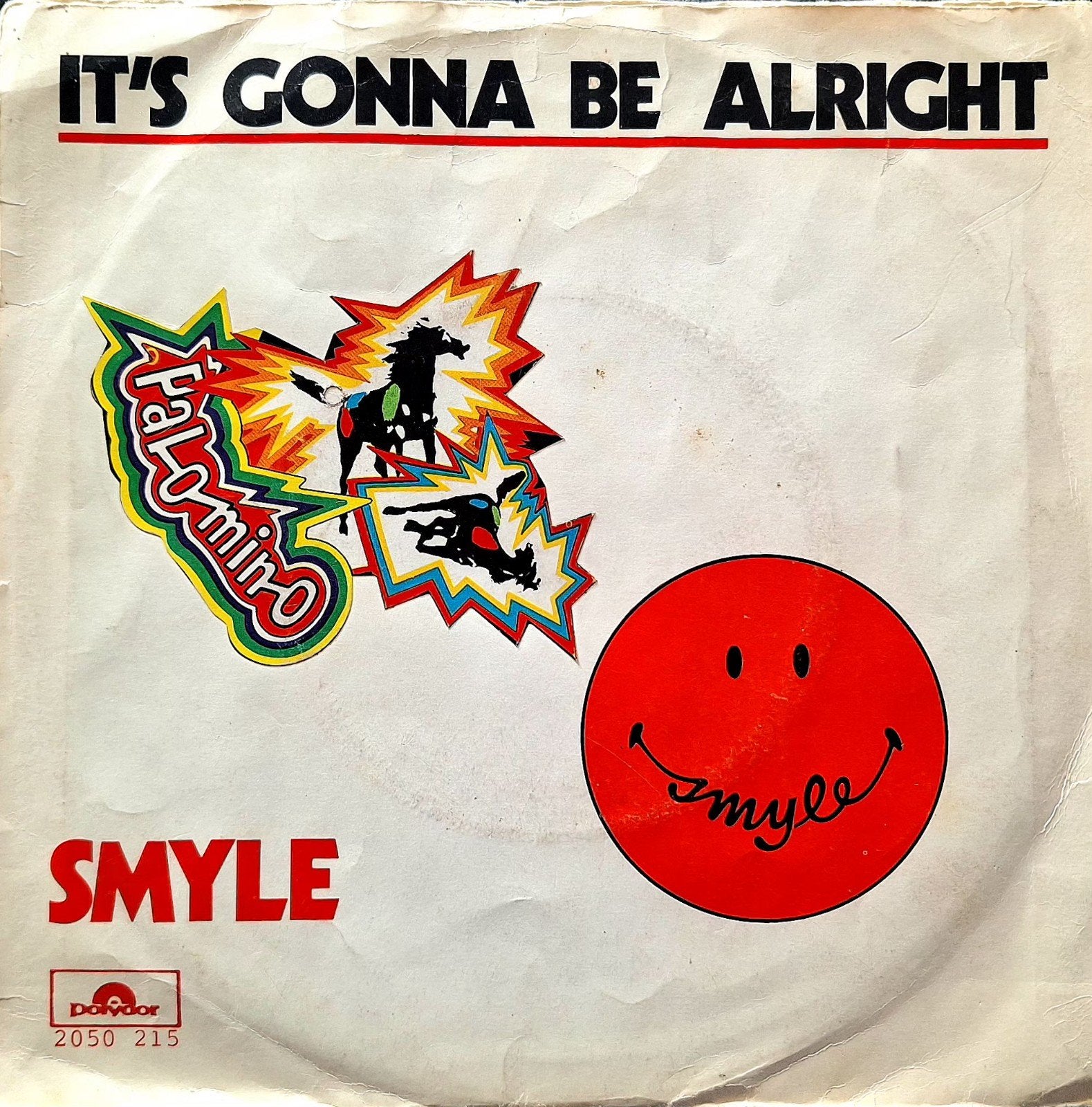 7"/SINGLE  SMYLE - It's Gonna Be Alright, Ophalen of Verzenden, Gebruikt, Pop